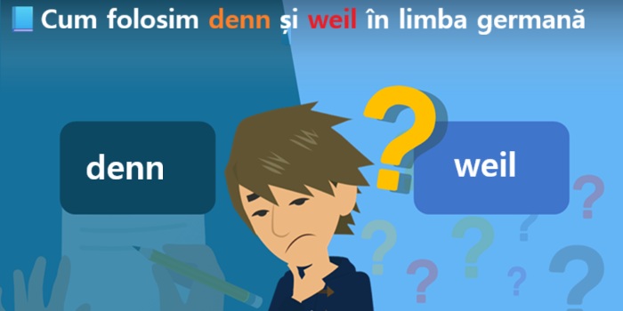 📘Cum folosim denn și weil în limba germană